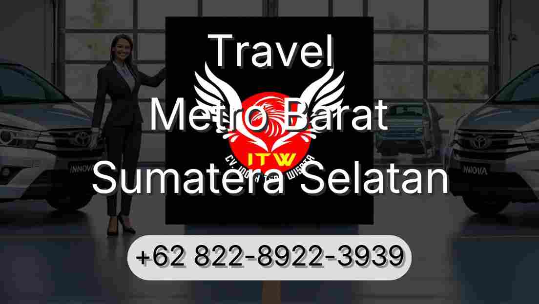 Travel Metro Barat Sumatera Selatan