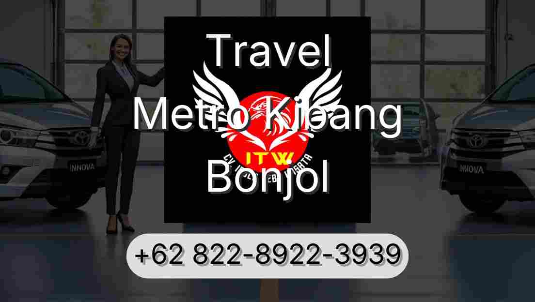 Travel Metro Kibang Bonjol