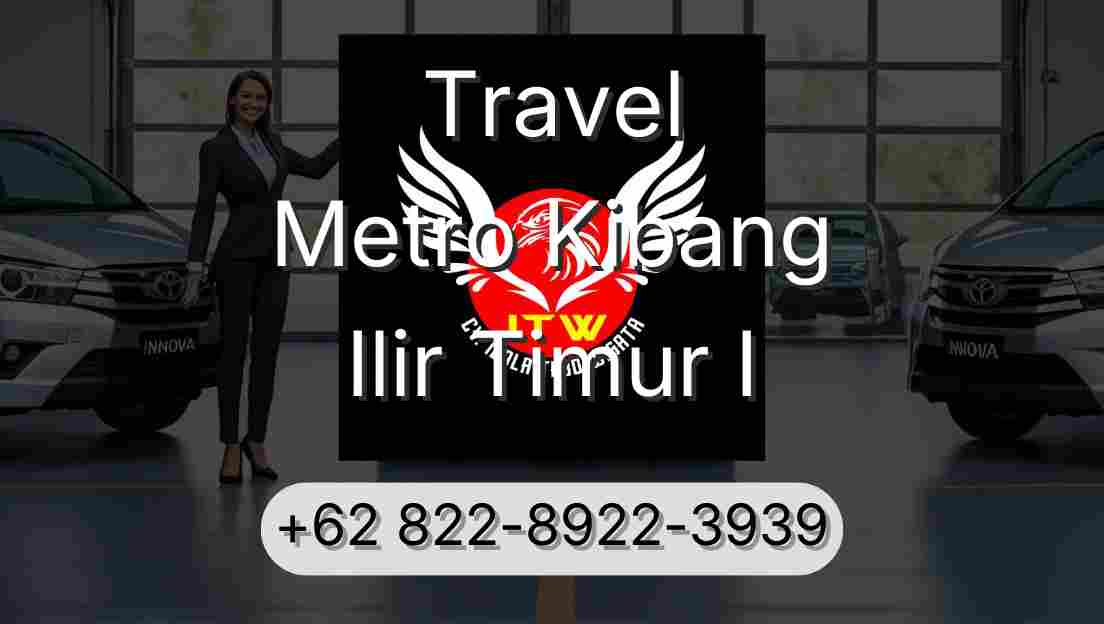 Travel Metro Kibang Ilir Timur I