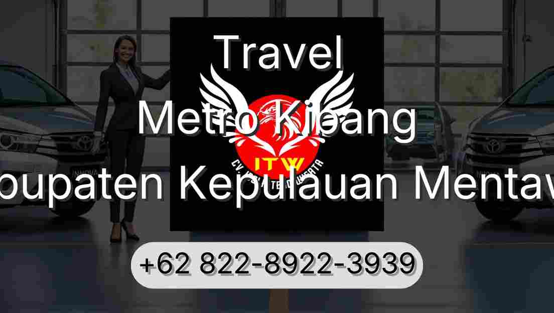 Travel Metro Kibang Kabupaten Kepulauan Mentawai