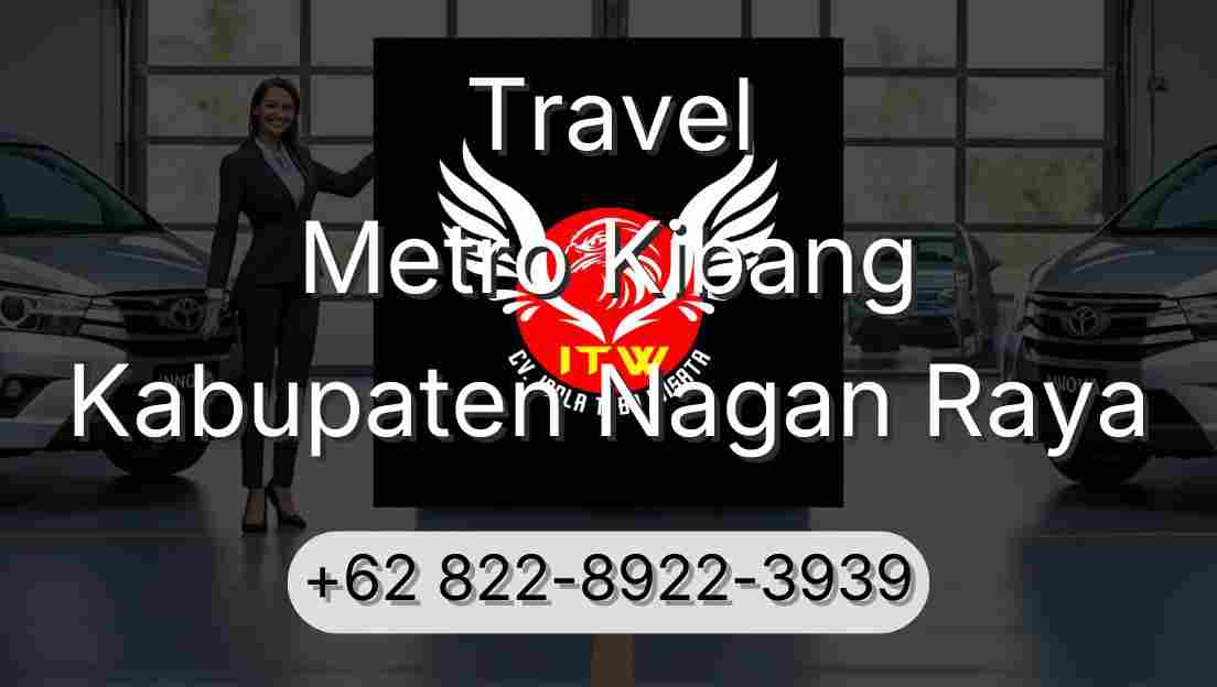 Travel Metro Kibang Kabupaten Nagan Raya