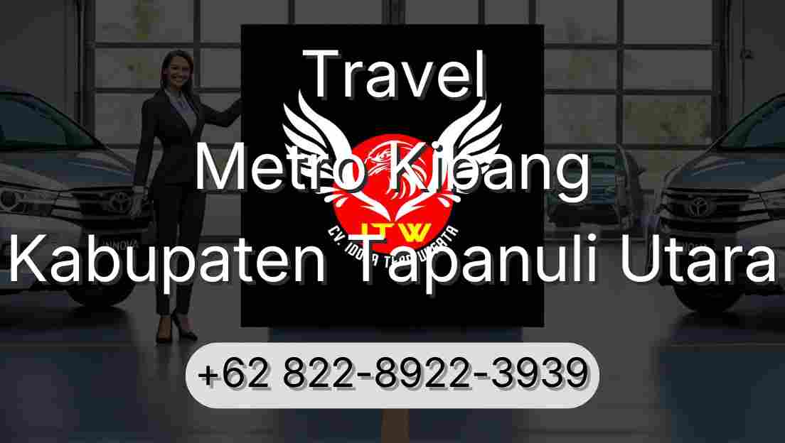 Travel Metro Kibang Kabupaten Tapanuli Utara