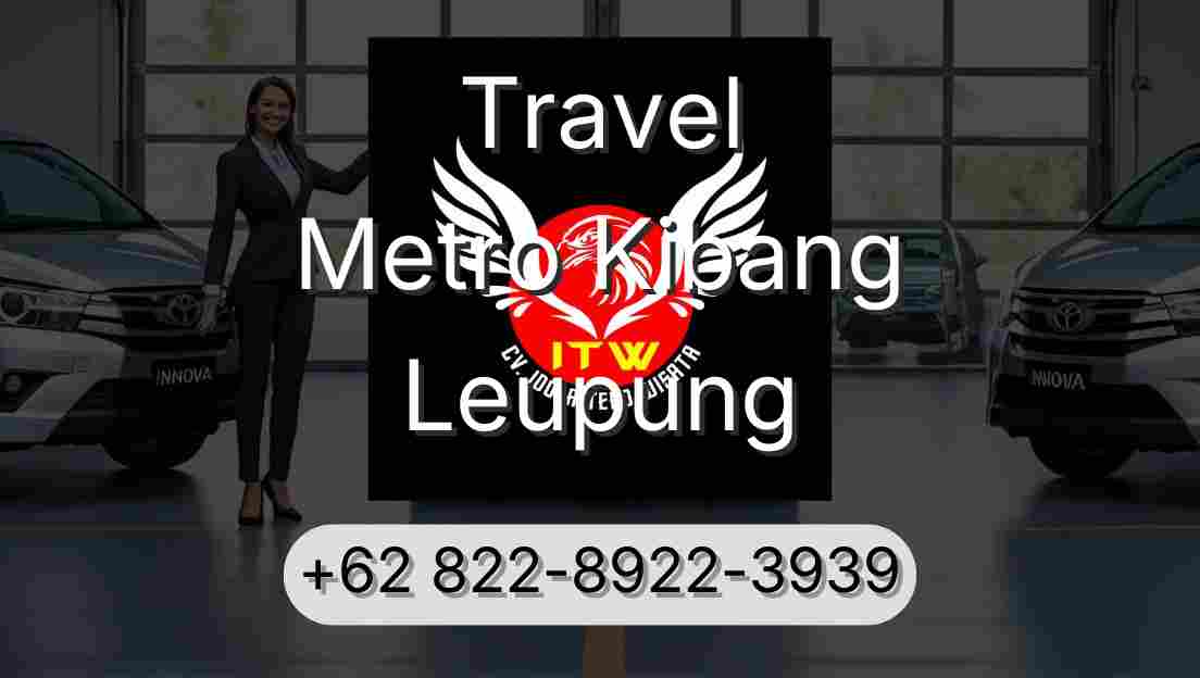 Travel Metro Kibang Leupung