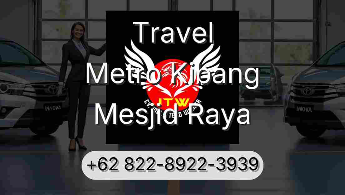 Travel Metro Kibang Mesjid Raya