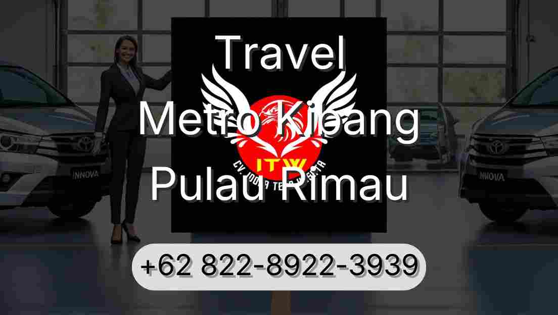 Travel Metro Kibang Pulau Rimau