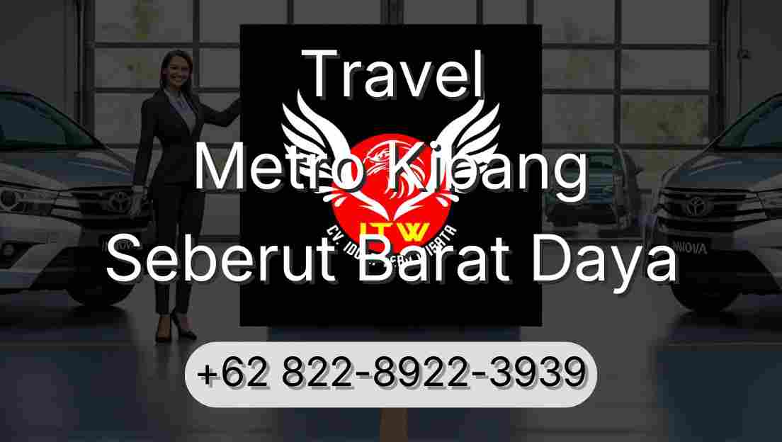 Travel Metro Kibang Seberut Barat Daya