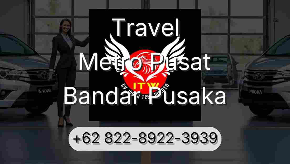 Travel Metro Pusat Bandar Pusaka