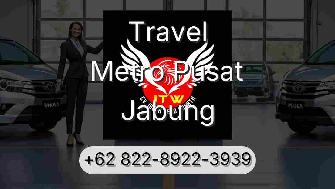 Travel Metro Pusat Jabung