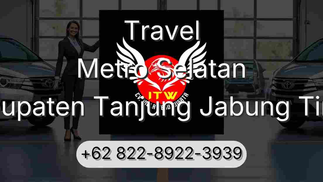 Travel Metro Selatan Kabupaten Tanjung Jabung Timur