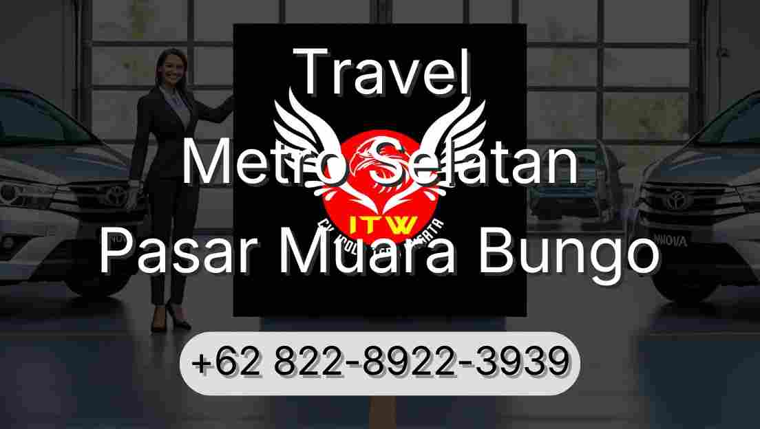 Travel Metro Selatan Pasar Muara Bungo