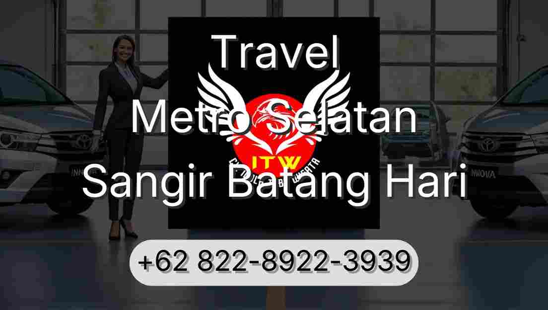 Travel Metro Selatan Sangir Batang Hari