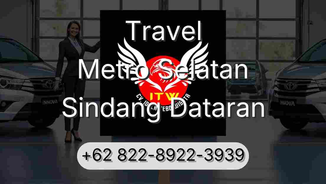 Travel Metro Selatan Sindang Dataran