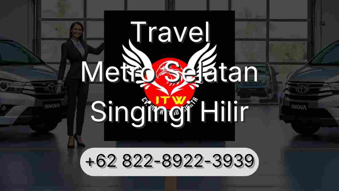 Travel Metro Selatan Singingi Hilir