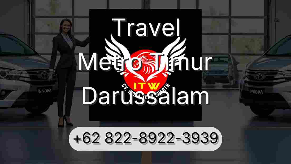 Travel Metro Timur Darussalam