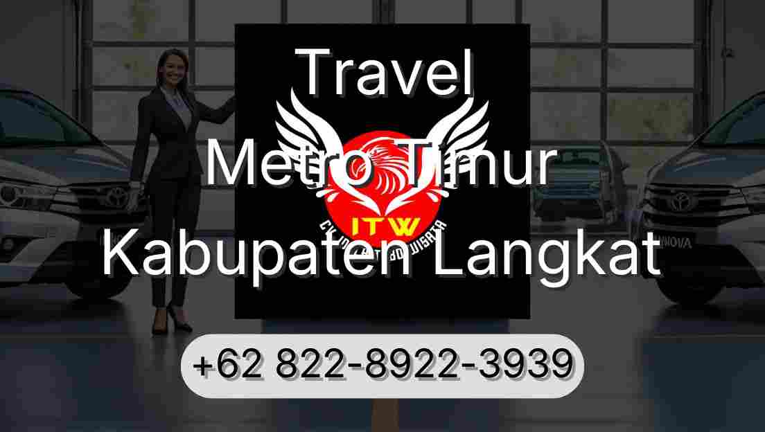 Travel Metro Timur Kabupaten Langkat