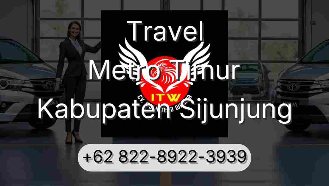 Travel Metro Timur Kabupaten Sijunjung