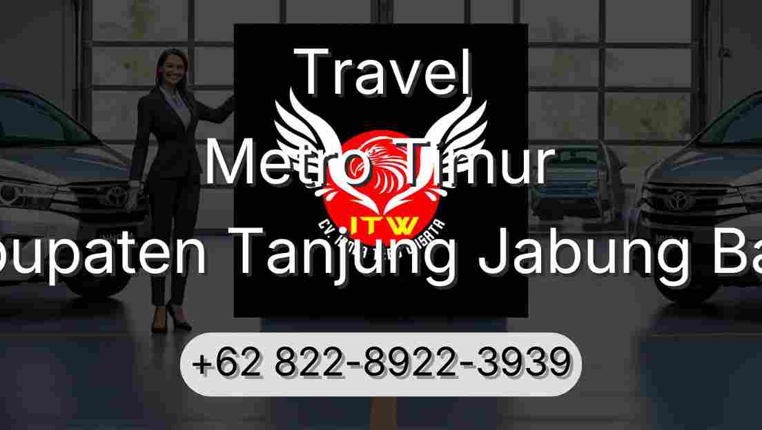 Travel Metro Timur Kabupaten Tanjung Jabung Barat