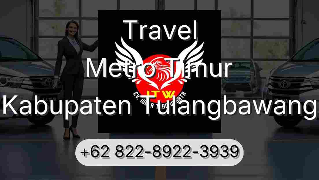Travel Metro Timur Kabupaten Tulangbawang