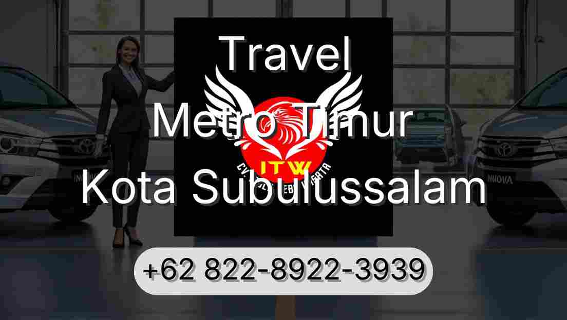 Travel Metro Timur Kota Subulussalam