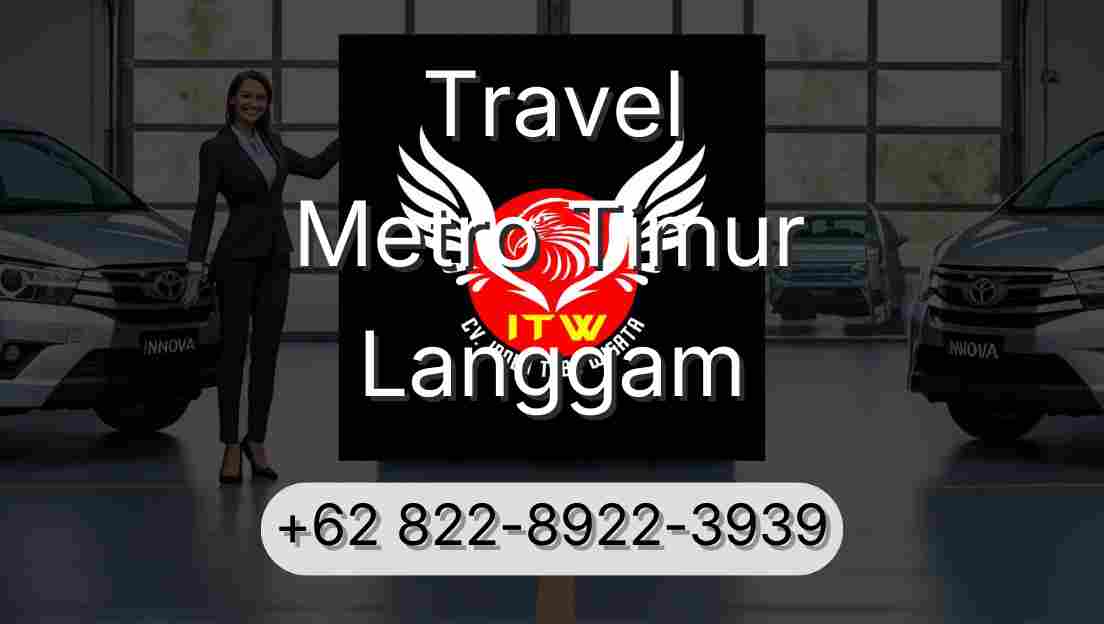 Travel Metro Timur Langgam