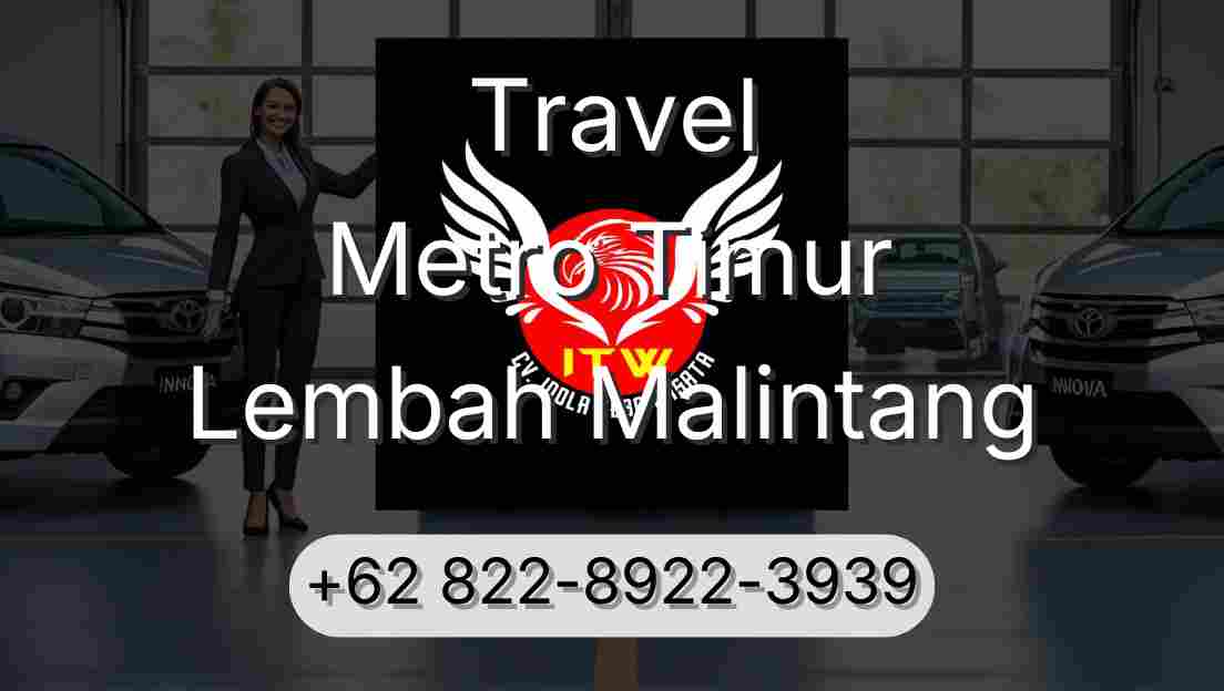 Travel Metro Timur Lembah Malintang