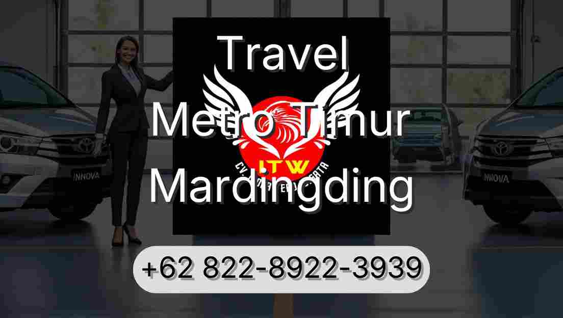 Travel Metro Timur Mardingding