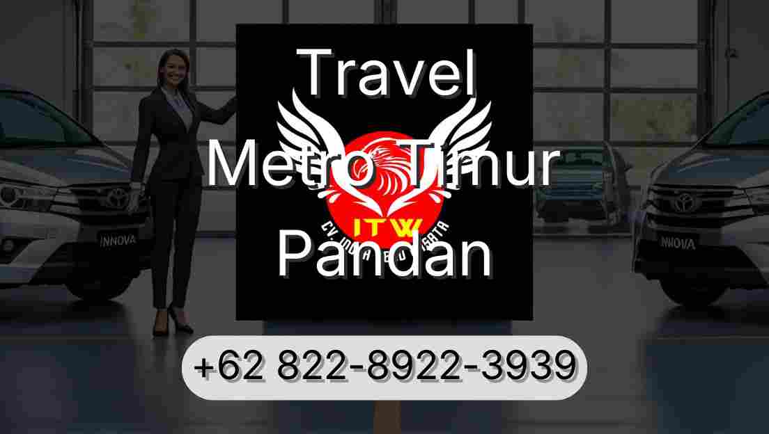 Travel Metro Timur Pandan