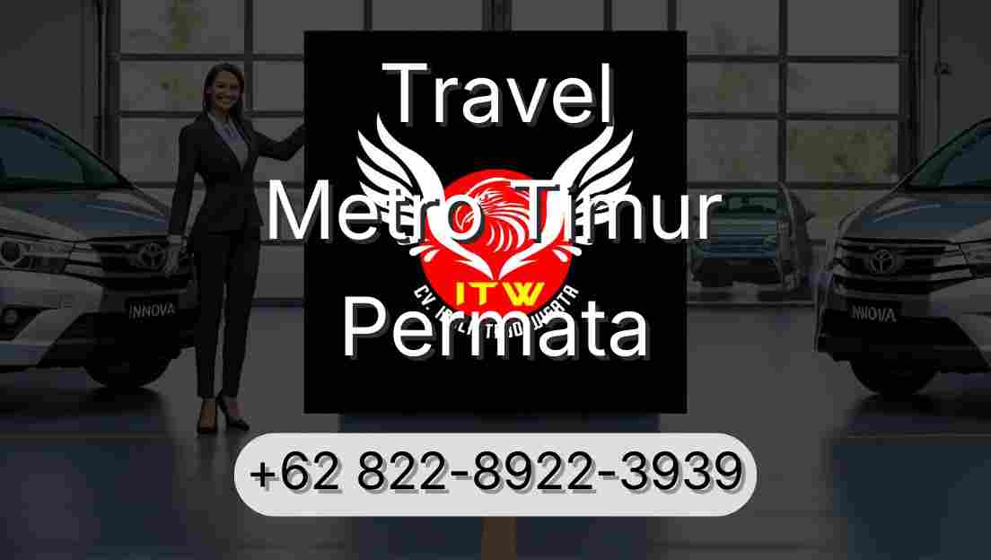 Travel Metro Timur Permata