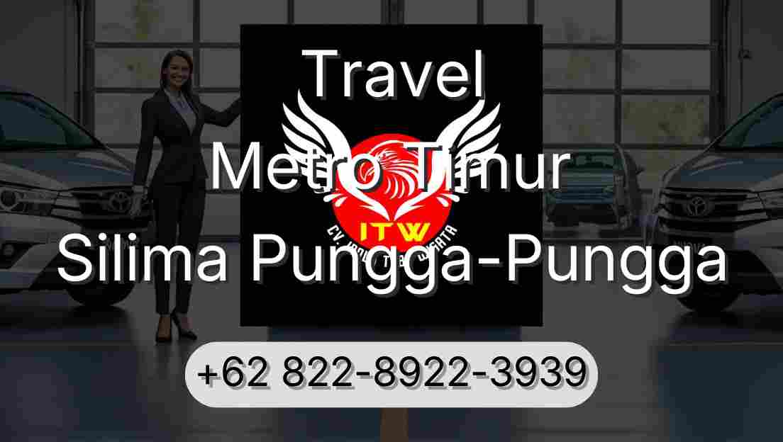 Travel Metro Timur Silima Pungga-Pungga