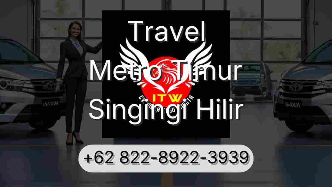 Travel Metro Timur Singingi Hilir