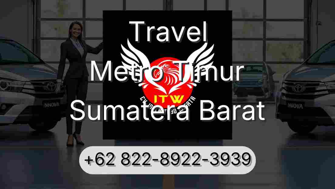 Travel Metro Timur Sumatera Barat