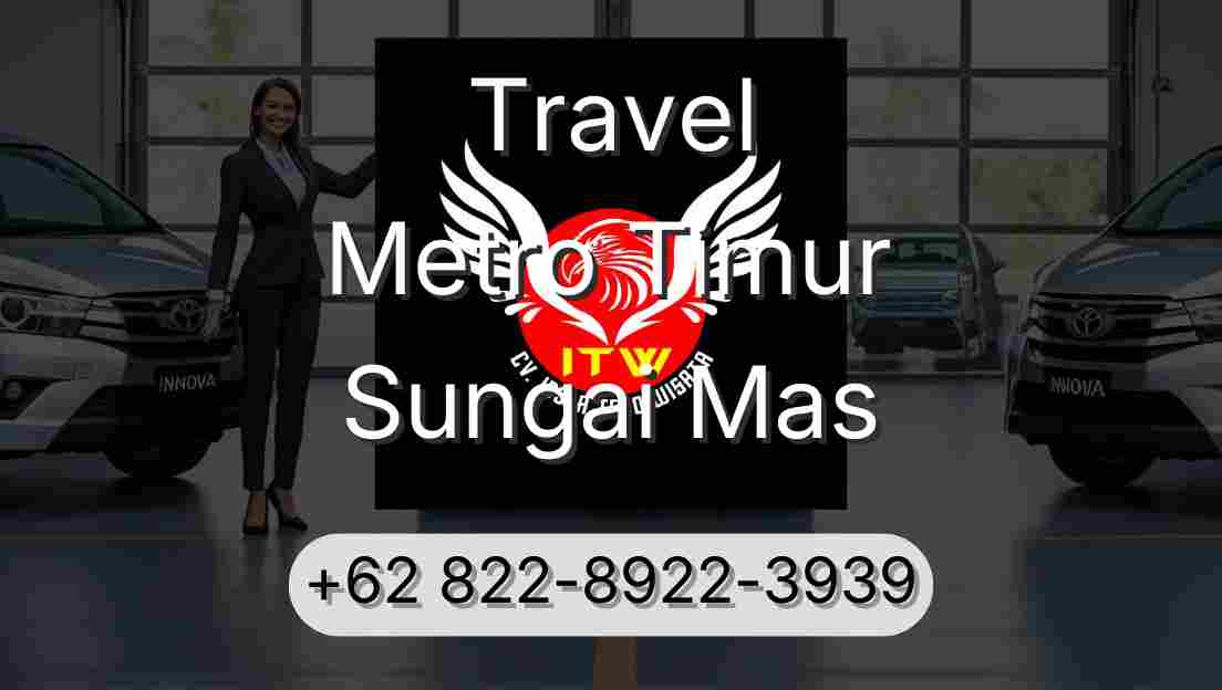 Travel Metro Timur Sungai Mas