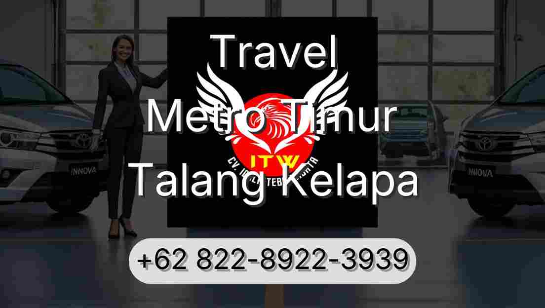 Travel Metro Timur Talang Kelapa