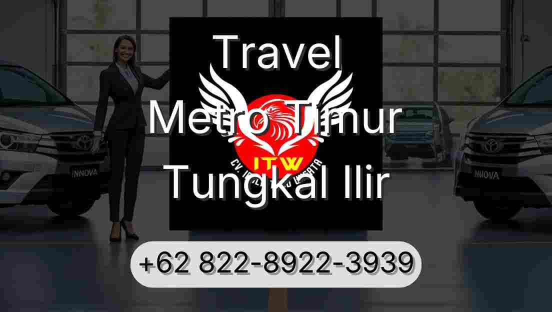Travel Metro Timur Tungkal Ilir