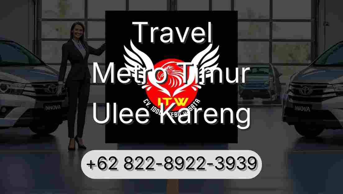 Travel Metro Timur Ulee Kareng