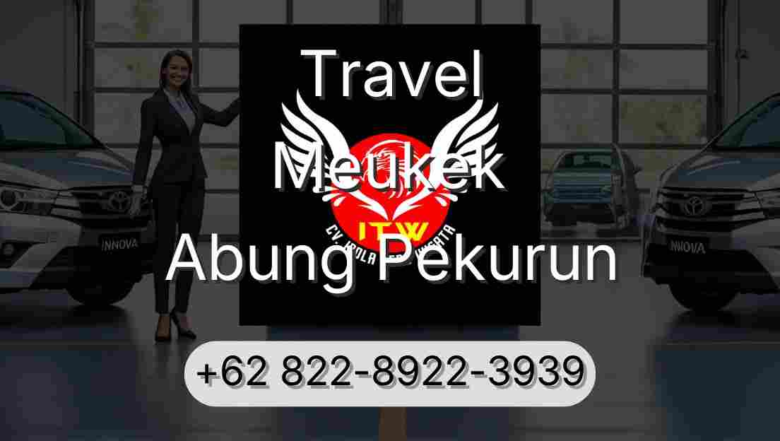 Travel Meukek Abung Pekurun