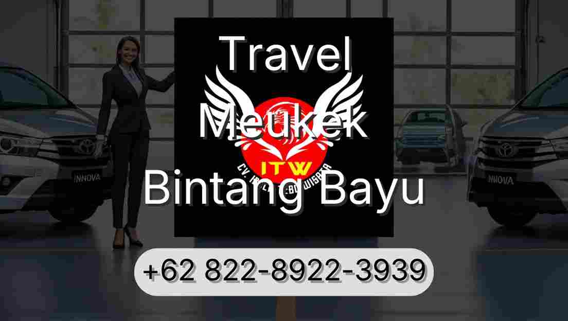 Travel Meukek Bintang Bayu