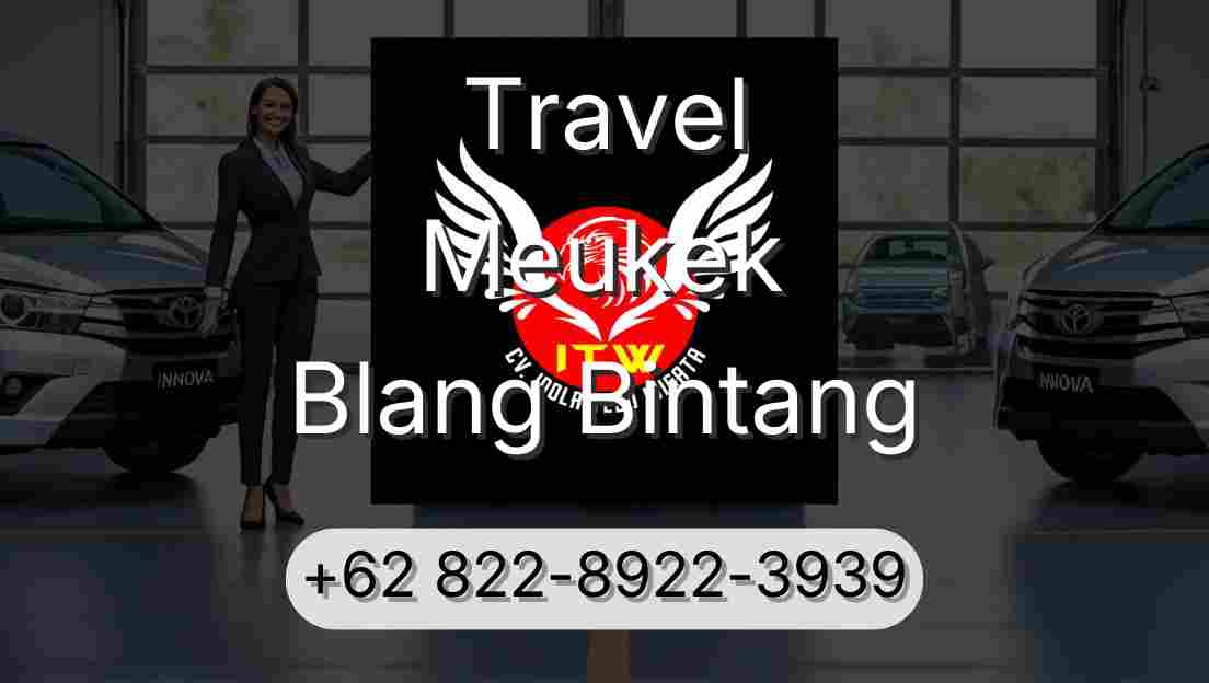 Travel Meukek Blang Bintang
