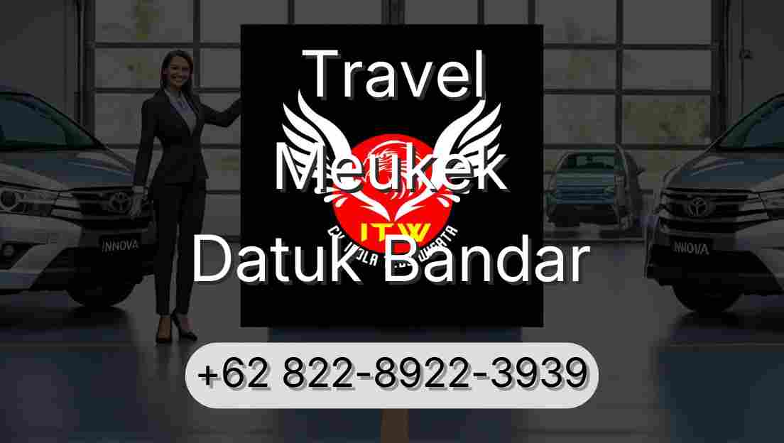Travel Meukek Datuk Bandar