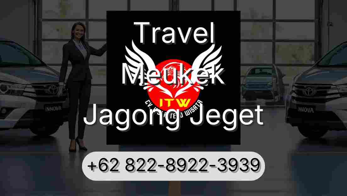 Travel Meukek Jagong Jeget