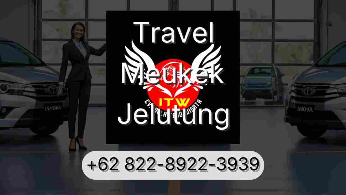 Travel Meukek Jelutung