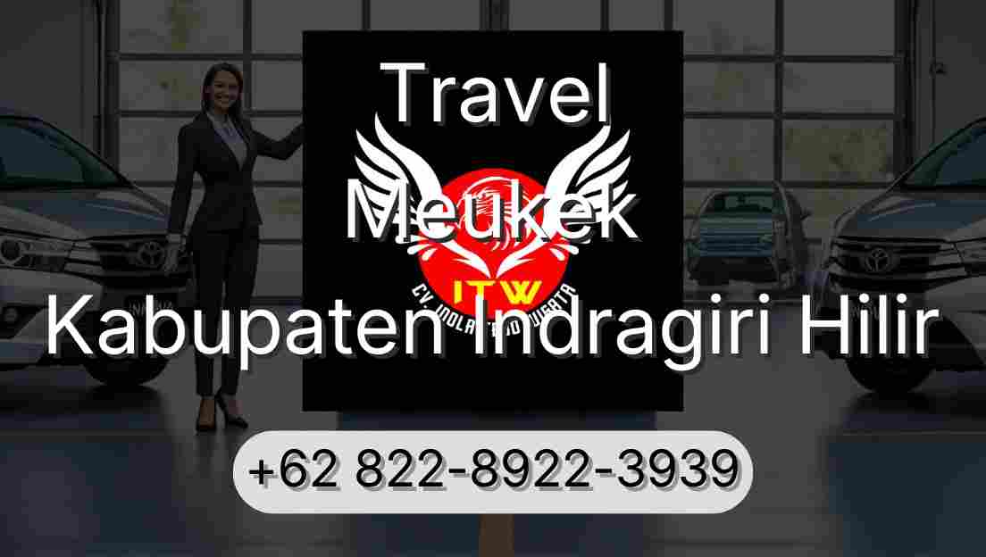 Travel Meukek Kabupaten Indragiri Hilir