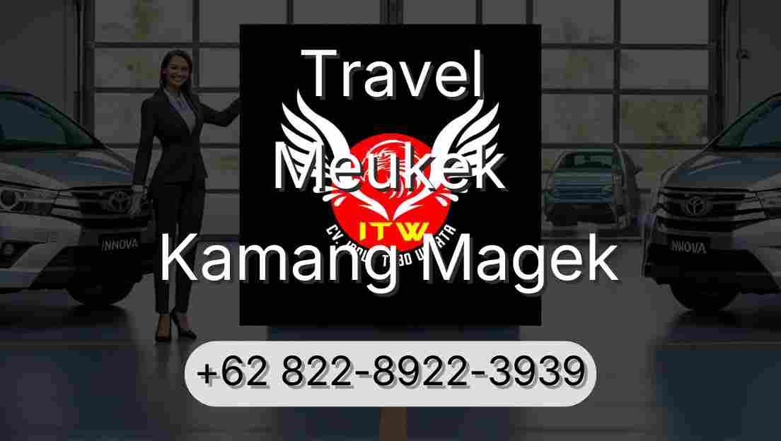Travel Meukek Kamang Magek