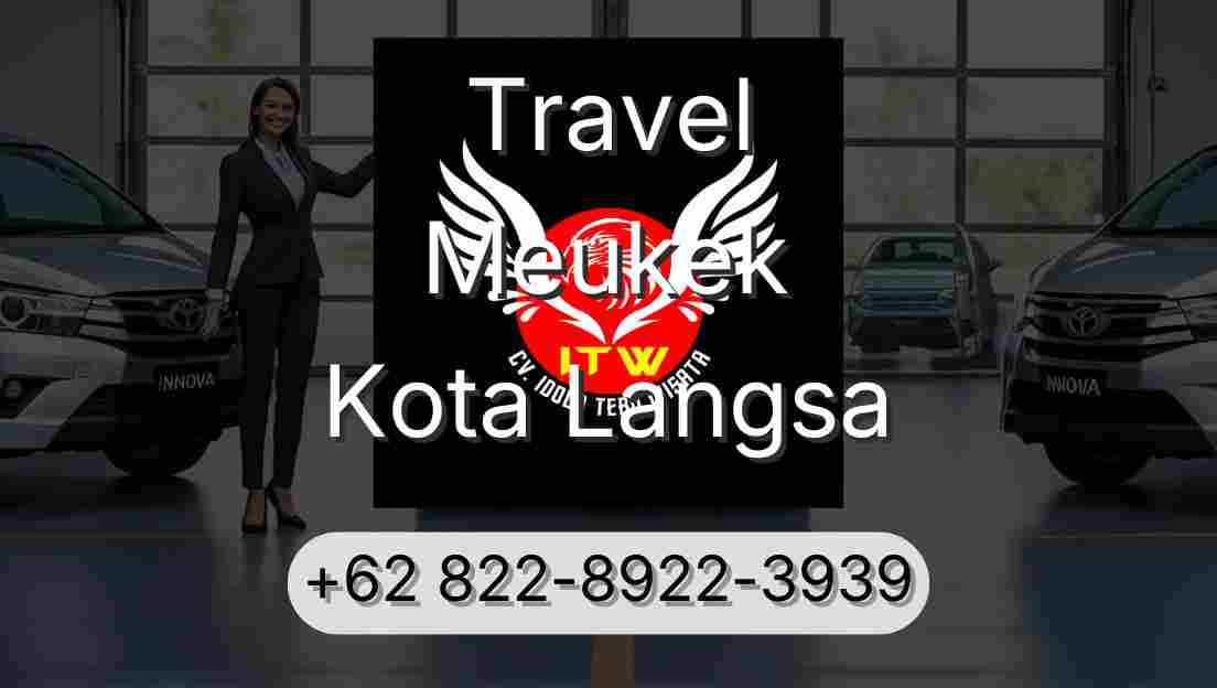 Travel Meukek Kota Langsa