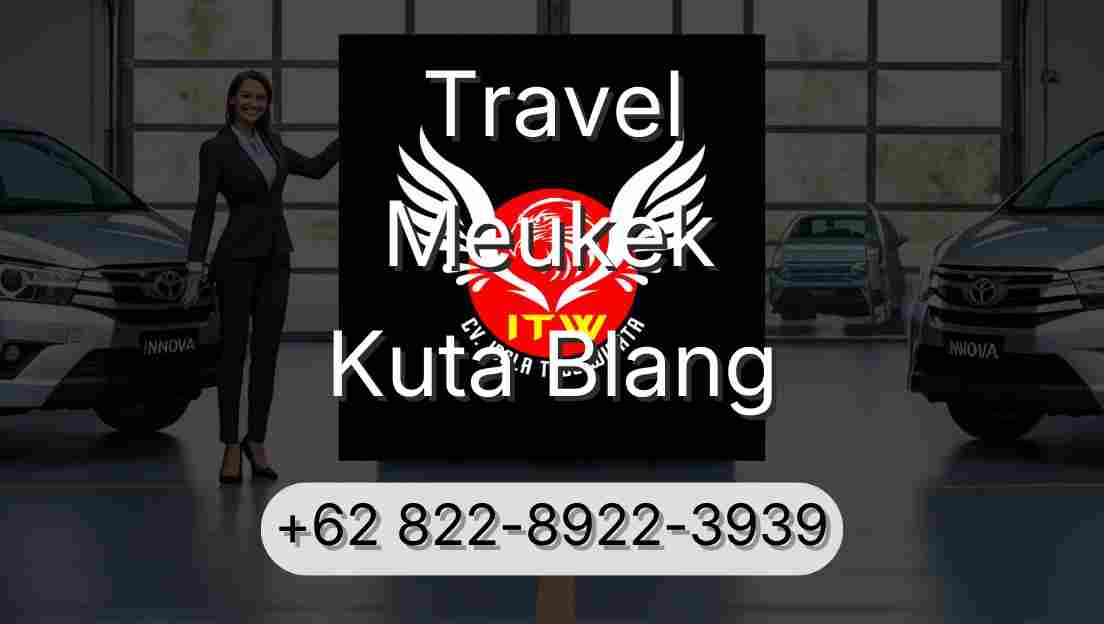 Travel Meukek Kuta Blang