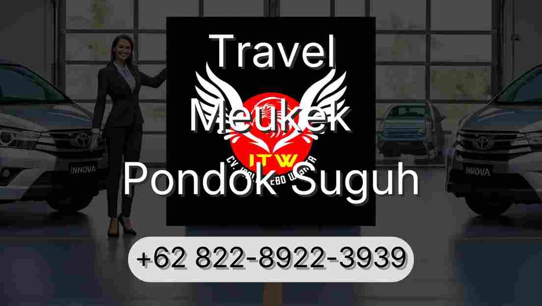Travel Meukek Pondok Suguh