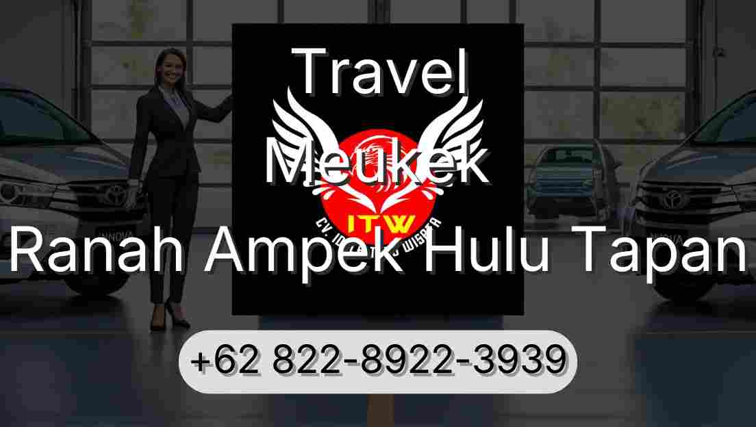 Travel Meukek Ranah Ampek Hulu Tapan
