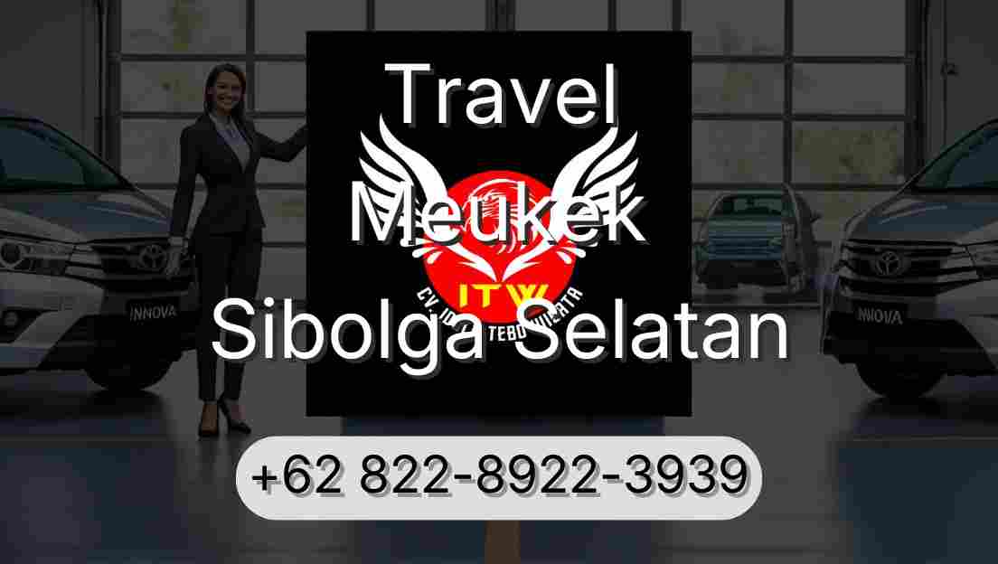 Travel Meukek Sibolga Selatan
