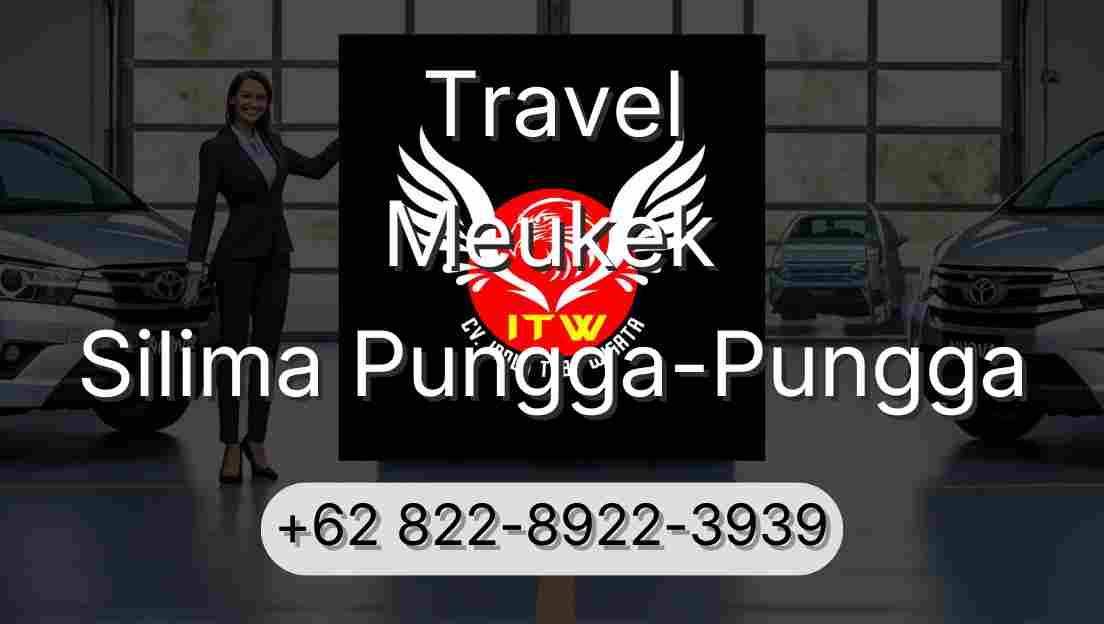 Travel Meukek Silima Pungga-Pungga