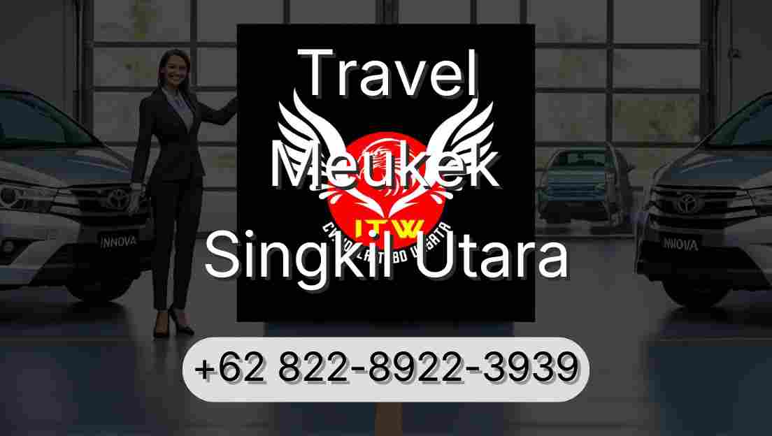 Travel Meukek Singkil Utara